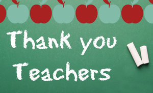 Teacher Appreciation Week is May 2-8